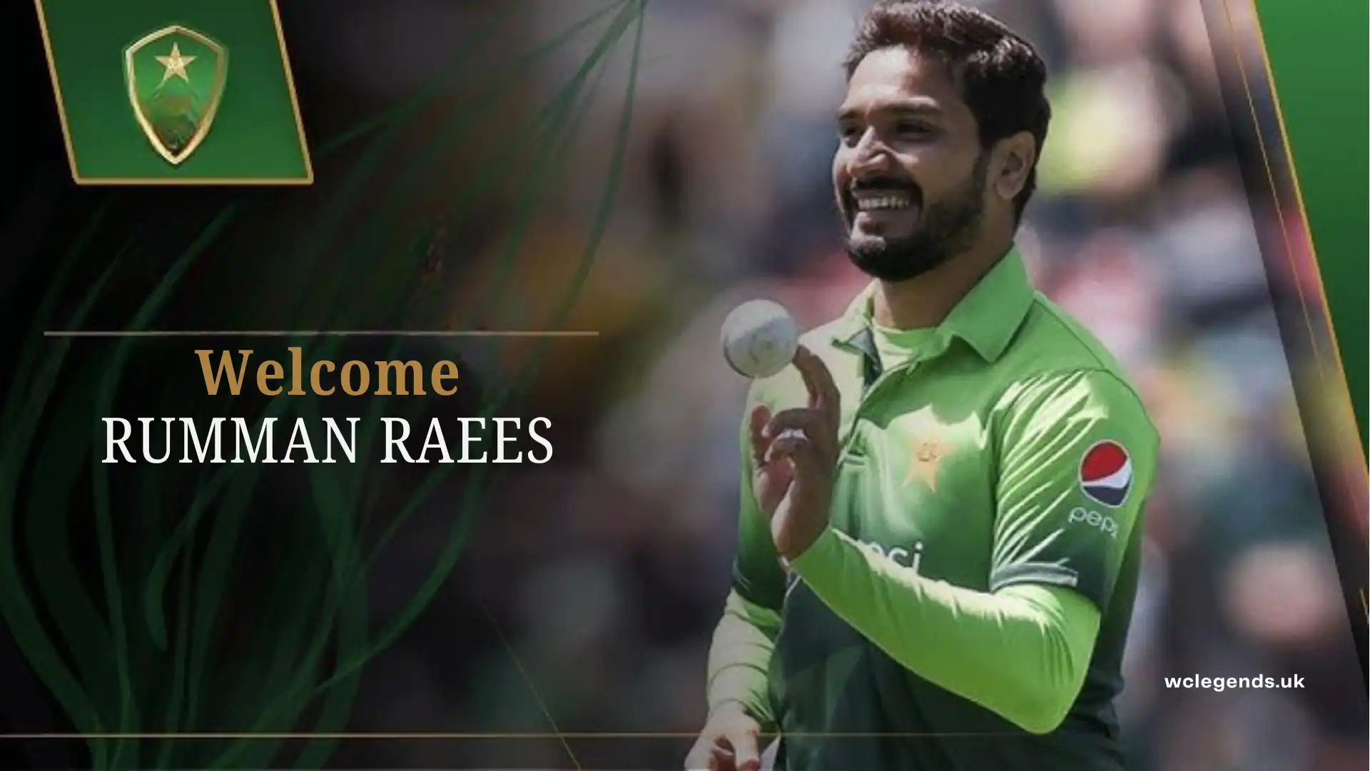 Rumman Raees Joins Pakistan Champions Squad for WCL 2025 1 Rumman Raees WCL T20